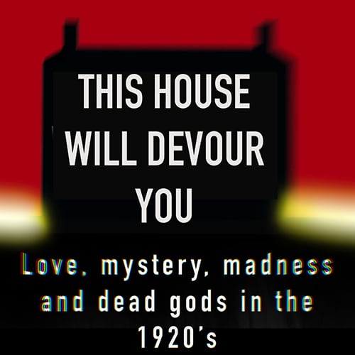 This House Will Devour You logo