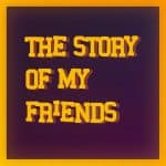 The Story Of My Friends logo
